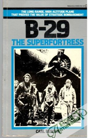 B-29 - the superfortress - Berger Carl