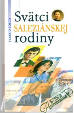 Svätci saleziánskej rodiny - Bosco Teresio
