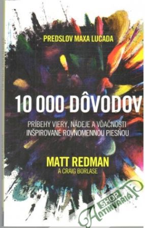10 000 dôvodov - Redman Matt, Borlase Craig