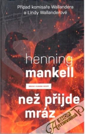 Než přijde mráz - Mankell Henning