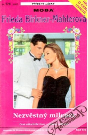 Nezvěstný milenec - Birkner-Mahlerová Frieda