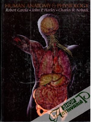 Human anatomy and physiology - Carola, Harley, Noback