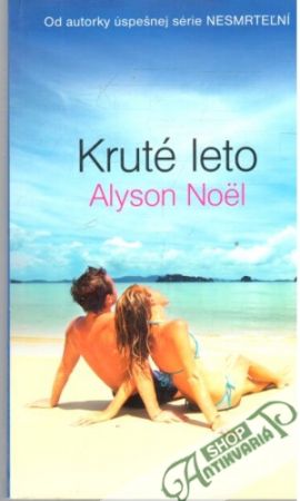Kruté leto - Noel Alyson