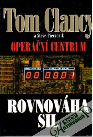 Rovnováha sil - Clancy Tom, Pieczenik Steve