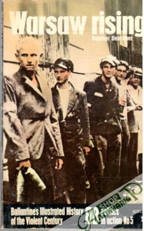 Warsaw rising - Deschner Gunther