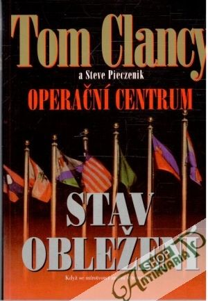 Stav obležení - Clancy Tom, Pieczenik Steve