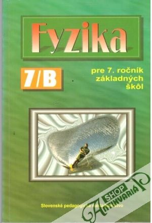 Fyzika 7/B - Kolektív autorov