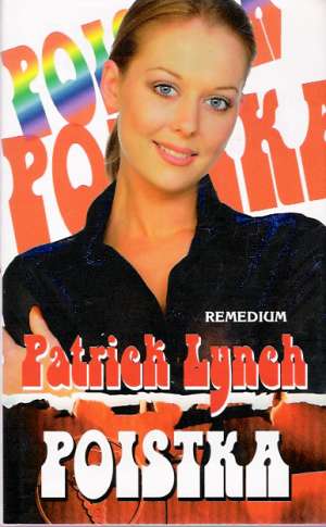 Poistka - Lynch Patrick