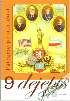 Dejepis 9. - Pátrame po minulosti - Kolektív autorov