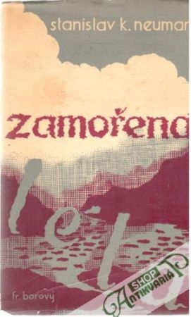 Zamořená léta - Neumann Stanislav K.