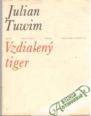 Vzdialený tiger - Tuwim Julian