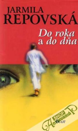 Do roka a do dňa - Repovská Jarmila