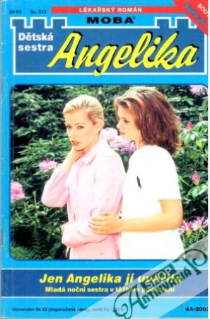 Jen Angelika jí uvěřila - Kayserová Jenny