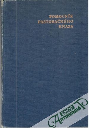 Pomocník pastoračného kňaza - Janega Štefan