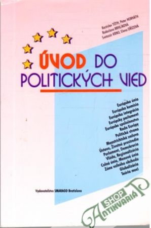 Úvod do politických vied - Tóth, Horváth a kolektív