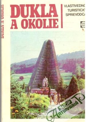 Dukla a okolie - Mindoš Ivan, Pauliak Ervín