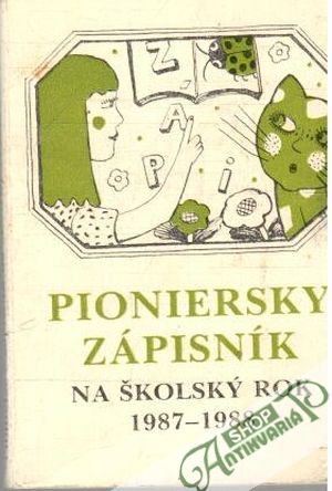 Pioniersky zápisník na školský rok 1987-1988 - Mrázová Judita