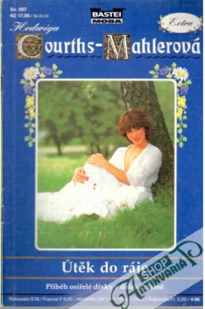 Útěk do ráje - Courths-Mahlerová Hedwiga
