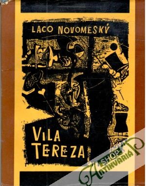 Vila Tereza - Novomeský Laco