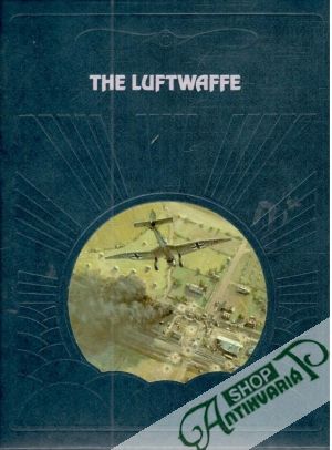 The Luftwaffe - Kolektív autorov