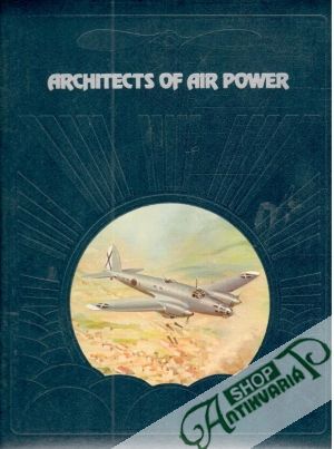 Architects of air power - Nevin David
