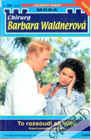 To rozsoudí až nebe - Laurentová Diana
