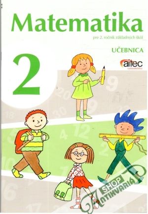 Matematika 2. - učebnica - Černek P., Bednářová S.