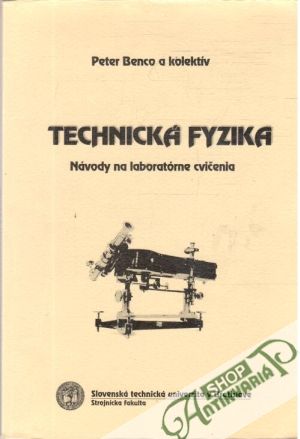 Technická fyzika - Benco Peter a kolektív