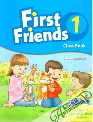 First friends 1. - Iannuzzi Susan