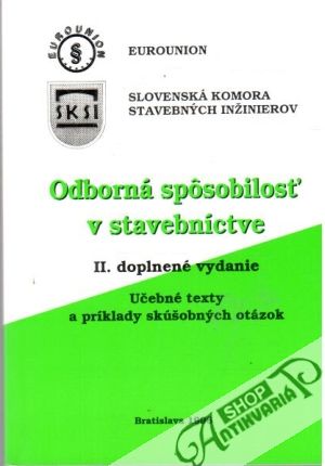 Odborná spôsobilosť v stavebníctve - Sirotka Dušan a kolektív