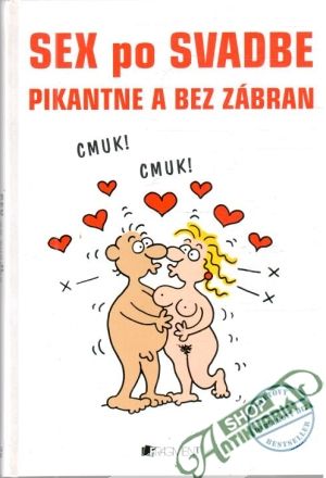 Sex po svadbe - Kolektív autorov