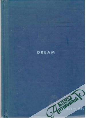 Dream - every day - Kolektív autorov