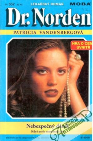Nebezpečný dárek - Vandenbergová Patricia