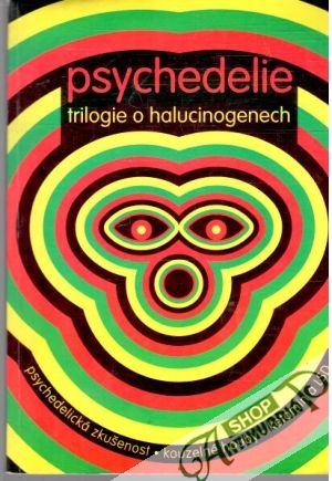 Psychedelie - Kolektív autorov