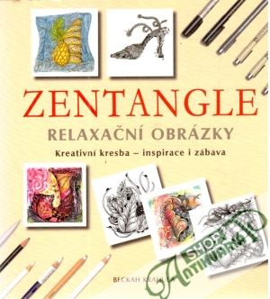 Zentangle - relaxační obrázky - Krahula Beckah