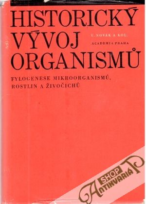 Historický vývoj organismu - Novák Vladimír a kolektív