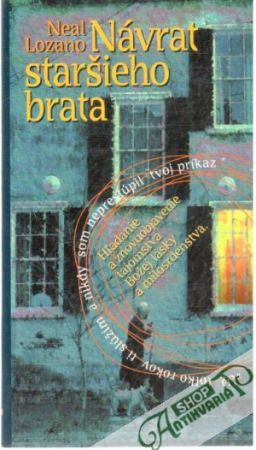 Návrat staršieho brata - Lozano Neal