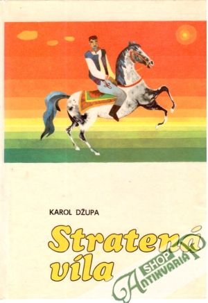 Stratená víla - Džupa Karol