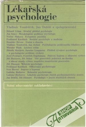 Lékařská psychologie - Vondráček, Dobiáš a kolektív