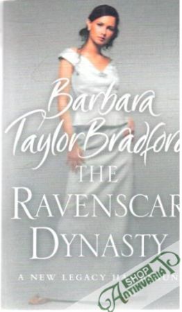 The Ravenscar dynasty - Bradford Barbara Taylor