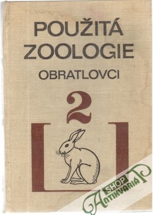Použitá zoologie 2. - obratlovci - Kratochvíl Josef