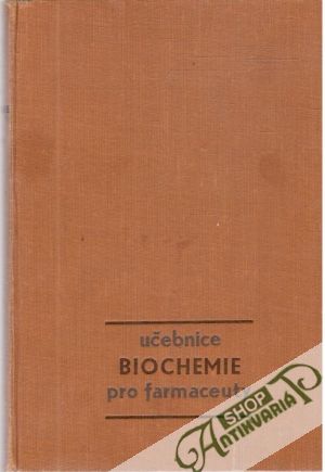Učebnice biochemie pro farmaceuty - Jindra, Šípal, Kovács