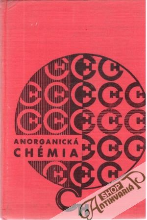 Anorganická chémia - Holobradý Konštantín a kolektív