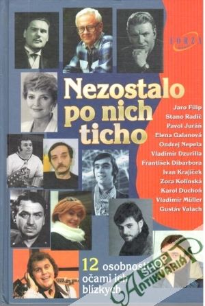 Nezostalo po nich ticho - Kolektív autorov