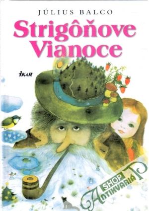 Strigôňove vianoce - Balco Július