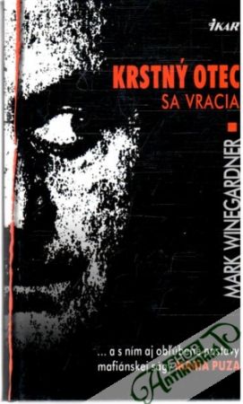 Krstný otec sa vracia - Winegardner Mark
