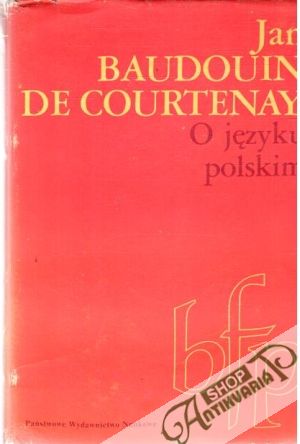 O jezyku polskim - Baudouin de Courtenay Jan