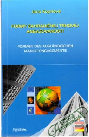 Formy zahraničnej trhovej angažovanosti - Koprlová Jana