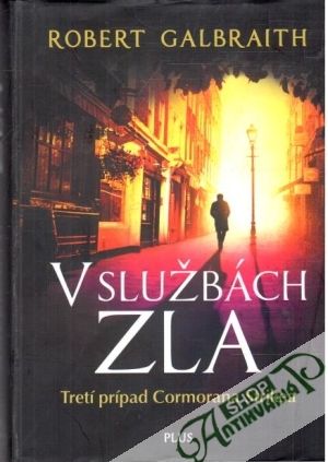V službách zla - Galbraith Robert