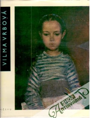 Vilma Vrbová - Hovorková Marie